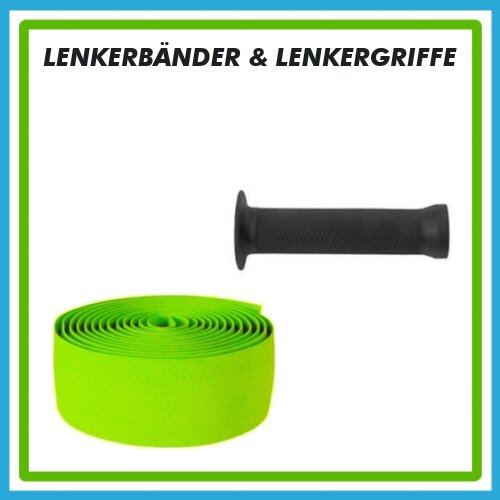 Lenkerbänder & Lenkergriffe